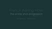 Franck Asking How