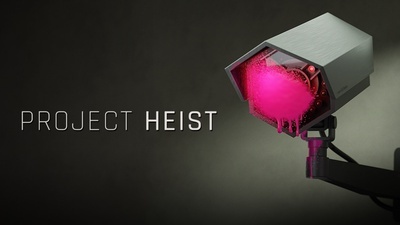 Announcing Project Heist: a High-end Cinematic Experience
