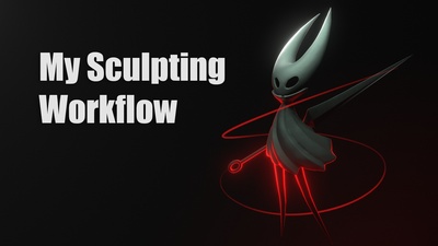 03 - My Sculpting Workflow