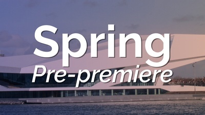 Spring Theatrical Pre-Premiere