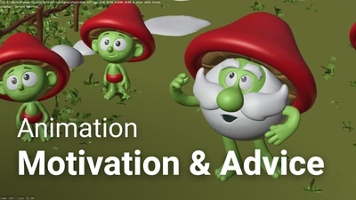 Animation: Motivation & Advice